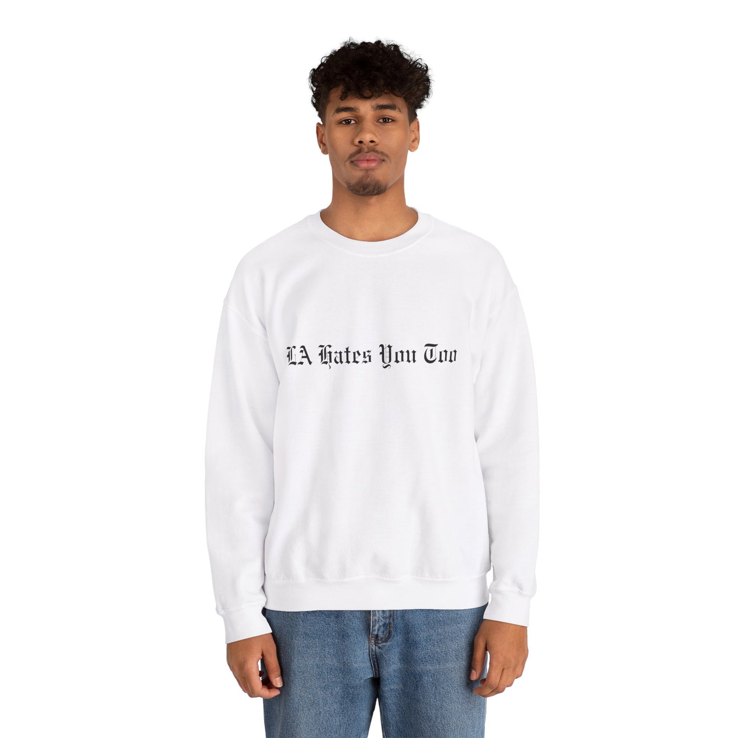 Unisex Heavy Blend™ Crewneck Sweatshirt "LA Hates You Too" Without Graphic