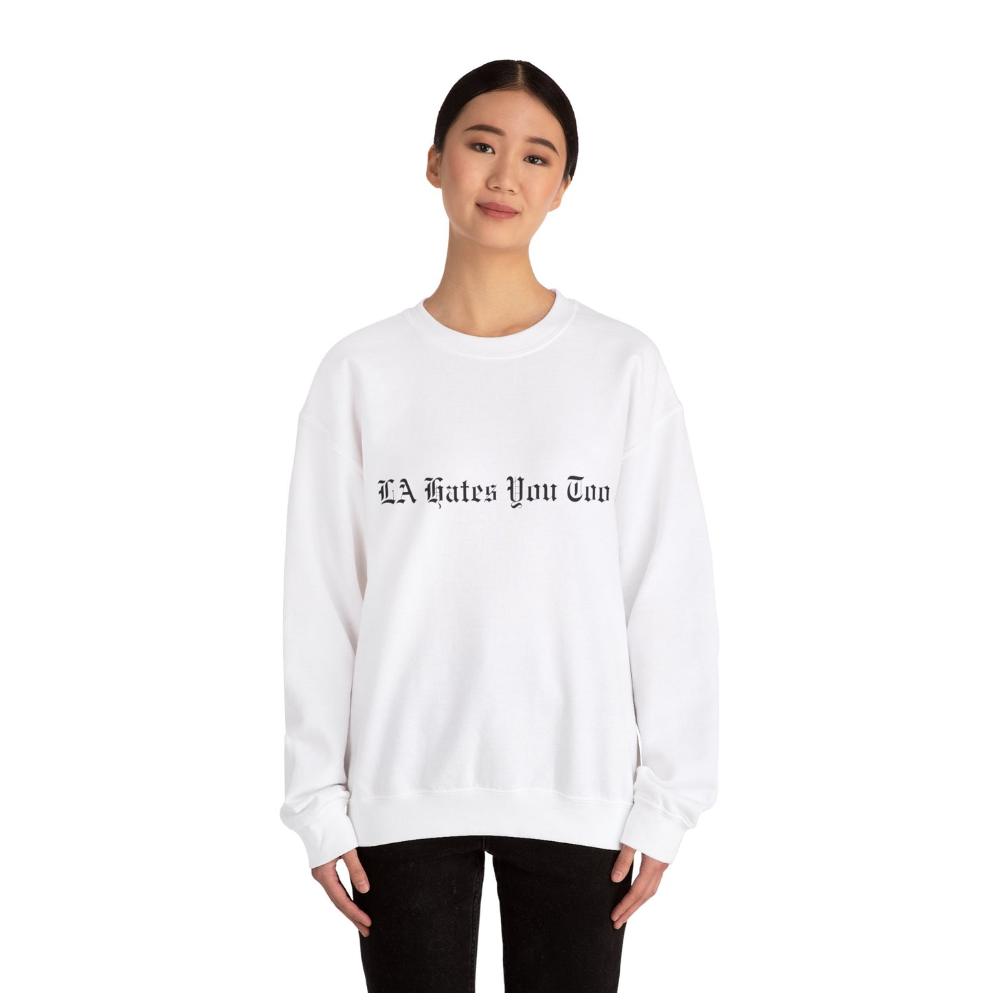 Unisex Heavy Blend™ Crewneck Sweatshirt "LA Hates You Too" Without Graphic